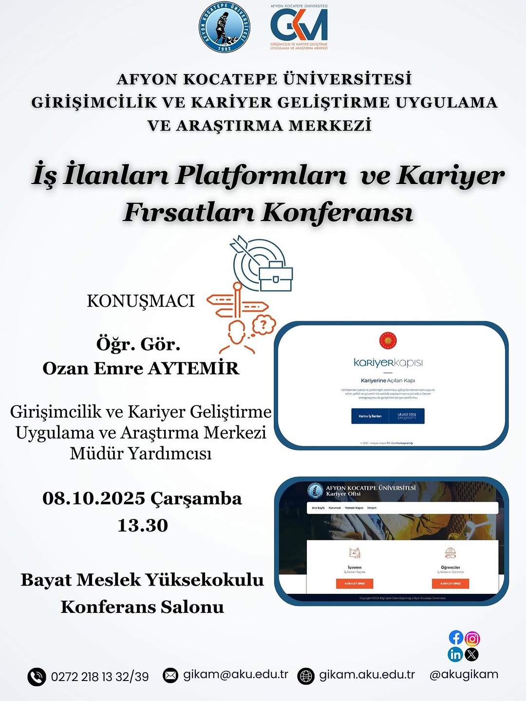 Afyon Kocatepe Üniversitesi İş İlanları Platformları ve Kariyer Fırsatları Konferansı Düzenliyor