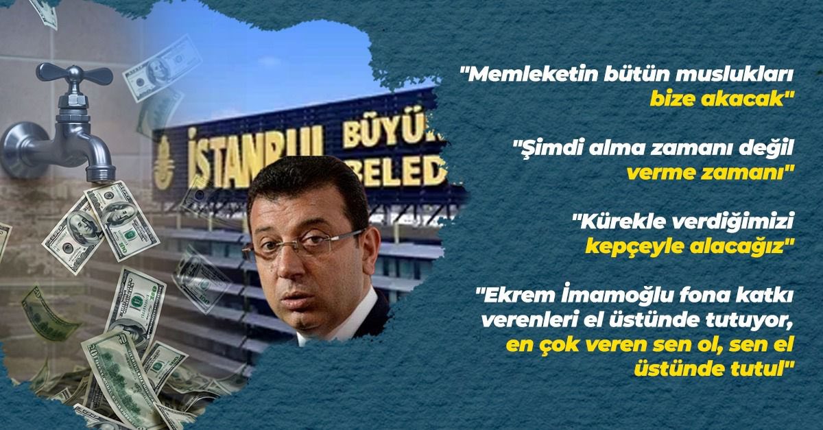 Ekrem İmamoğlu'nun kurduğu rüşvet sistemi deşifre oldu