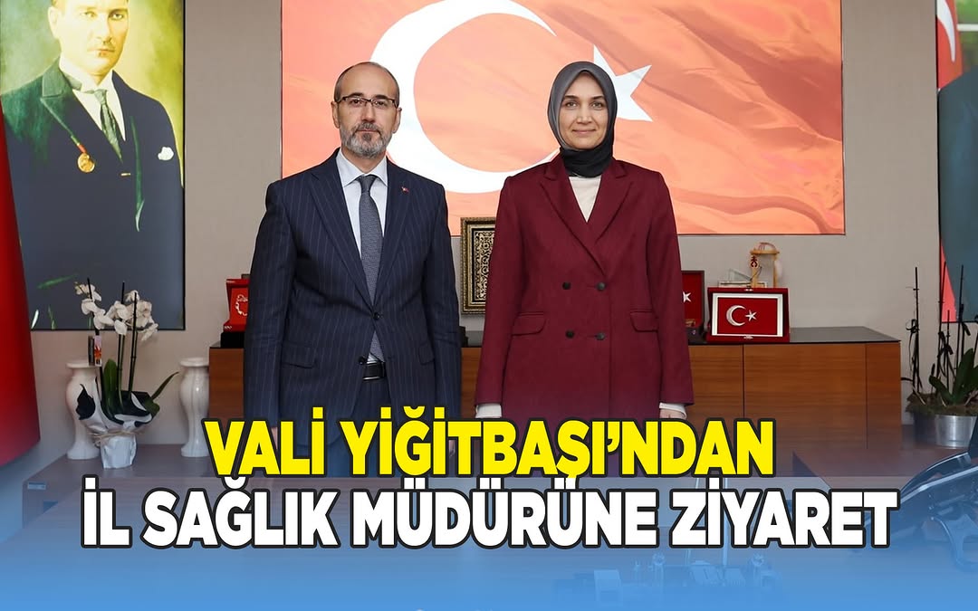 Afyonkarahisar Valisi Doç. Dr. Kübra Güran Yiğitbaşı, İl Sağlık Müdürü Dr. Hakkı Öztürk'ü Ziyaret Etti