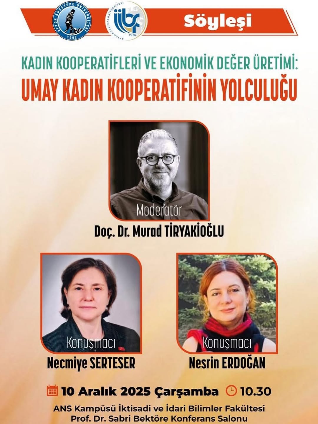 Afyon Kocatepe Üniversitesi'nde Bugün: Kadın Kooperatifleri ve Ekonomik Değer Üretimi Konferansı