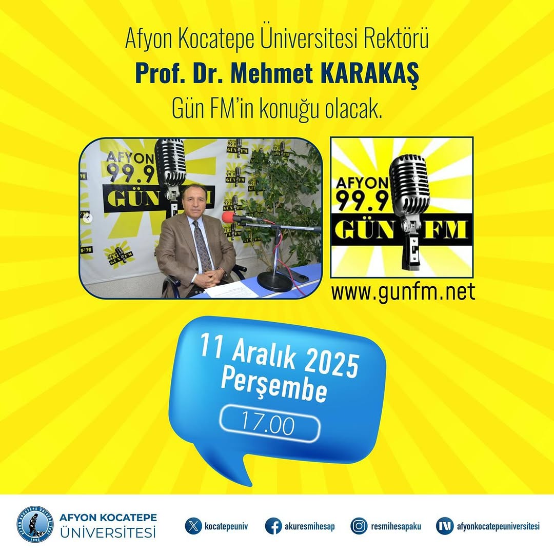Afyon Kocatepe Üniversitesi Rektörü Prof. Dr. Mehmet Karakaş, Gündem Programına Konuk Olacak