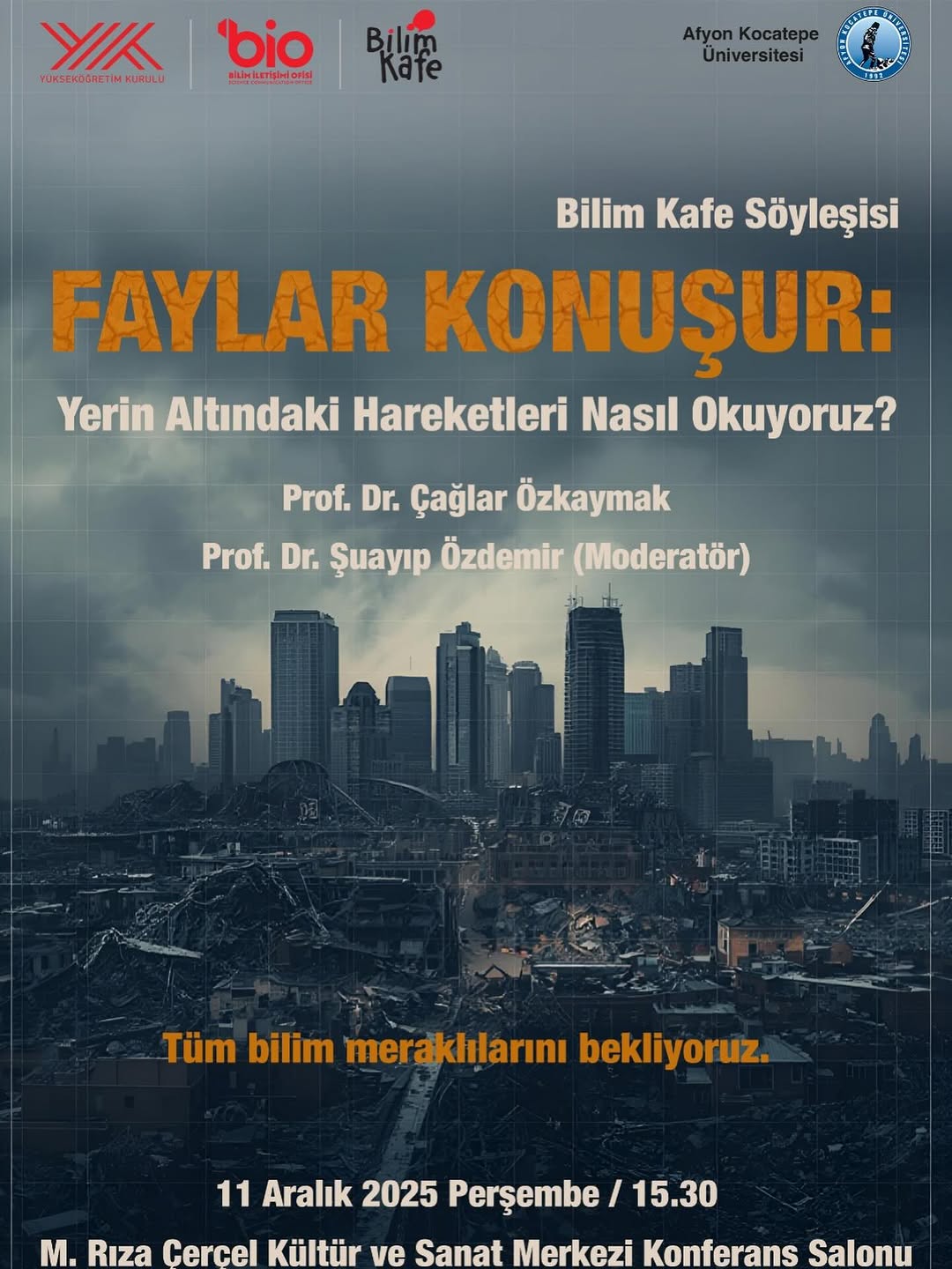 Üniversitemizde Bugün: "Faylar Konuşur: Yerin Altındaki Hareketleri Nasıl Okuyoruz?"