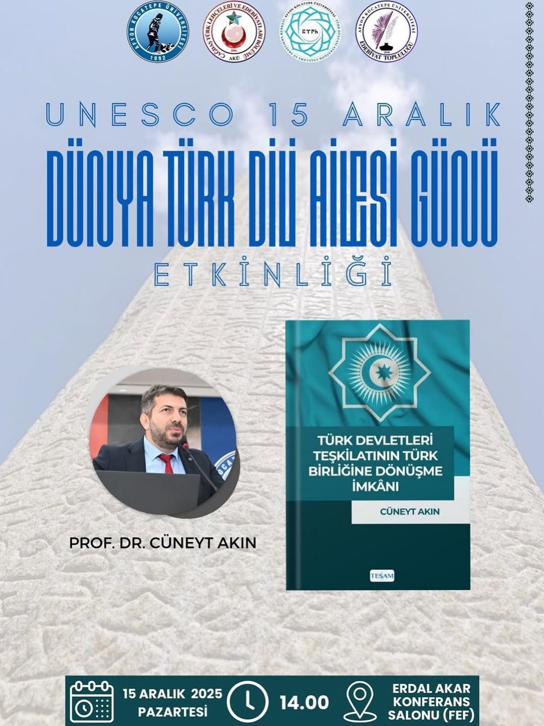 Afyon Kocatepe Üniversitesi'nden UNESCO 15 Aralık Dünya Türk Dili Ailesi Günü Etkinliği