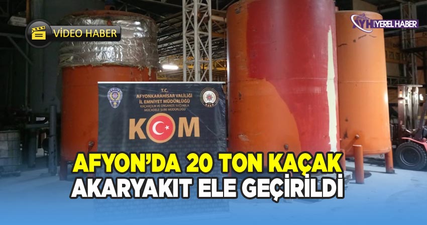 Afyon Polisi Sandıklı İlçesinde Kaçak Akaryakıt Operasyonu