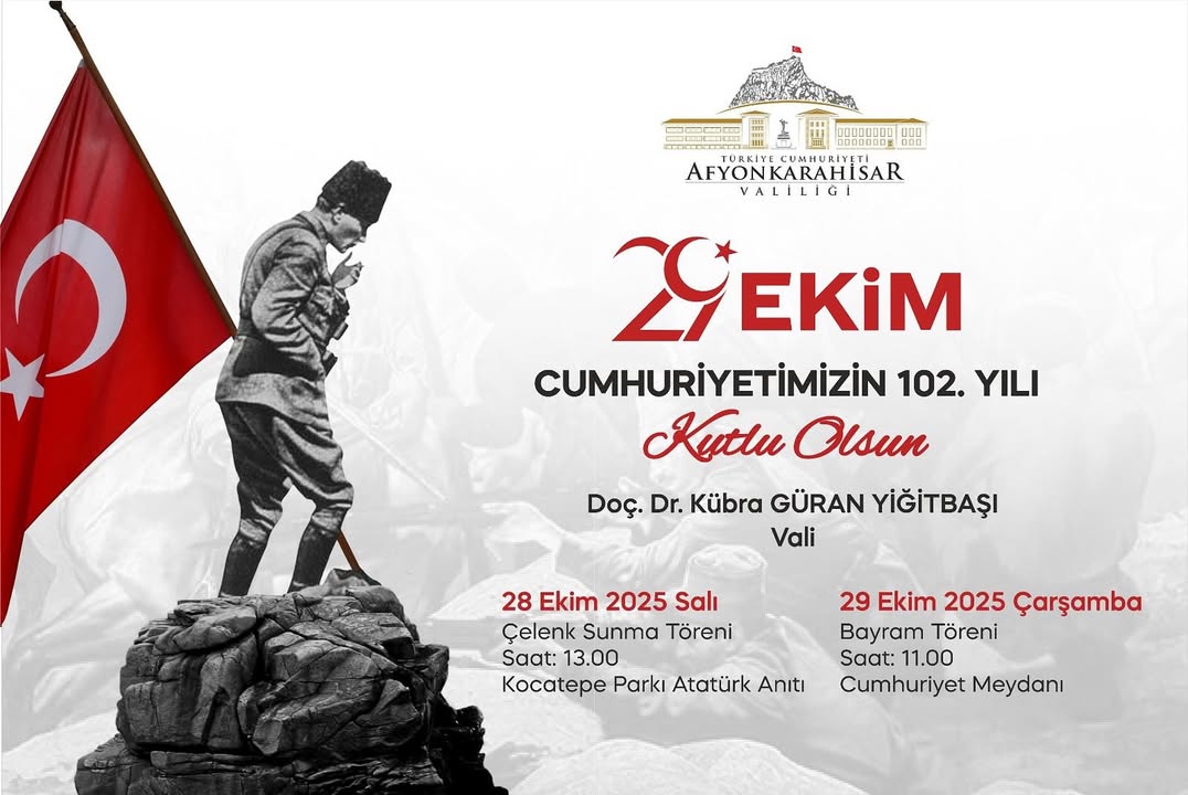 Afyonkarahisar Valiliği'nden 29 Ekim Cumhuriyet Bayramı Kutlama Programı Duyurusu