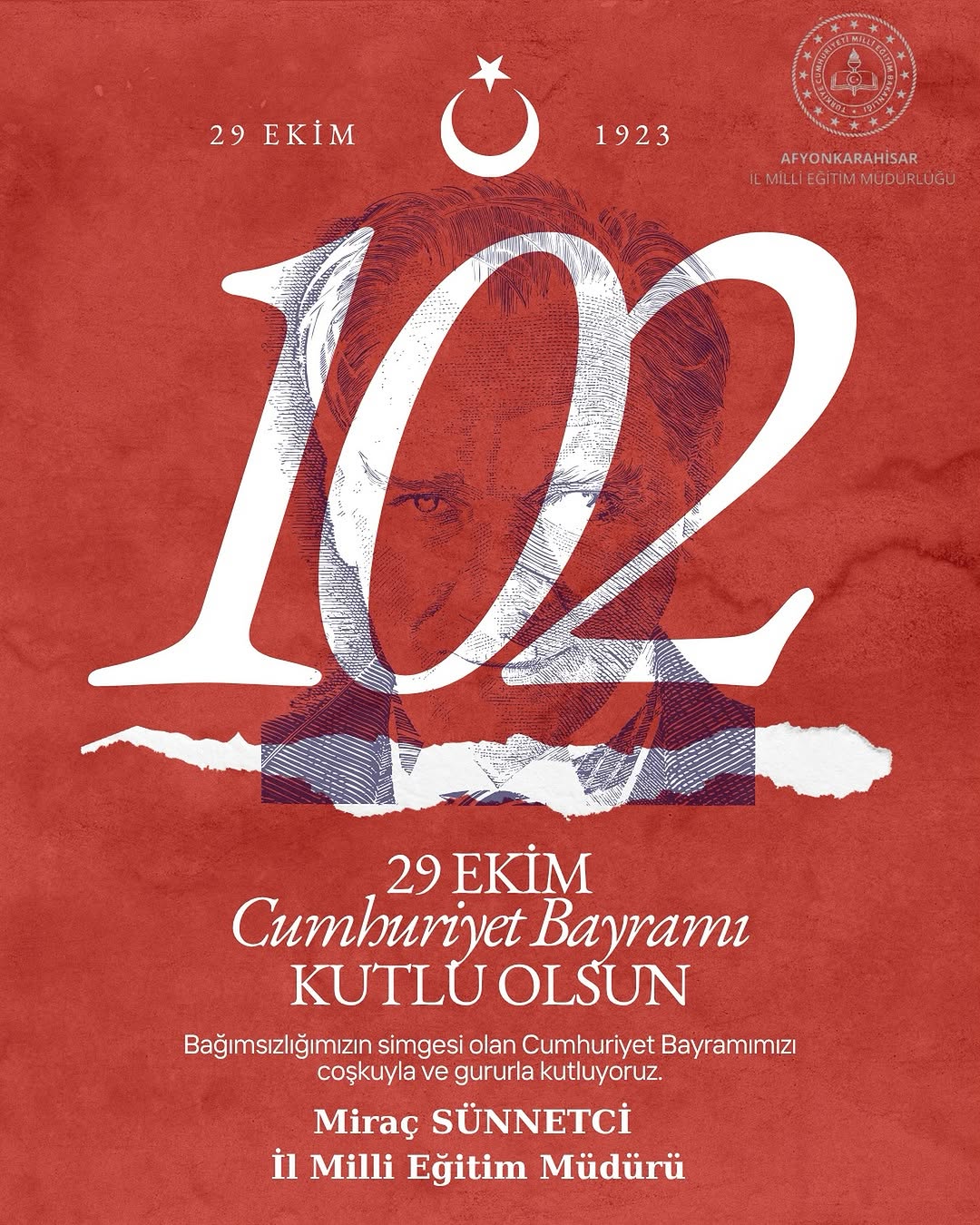 İl Milli Eğitim Müdürümüz Miraç Sünnetci’nin 29 Ekim Cumhuriyet Bayramı Mesajı