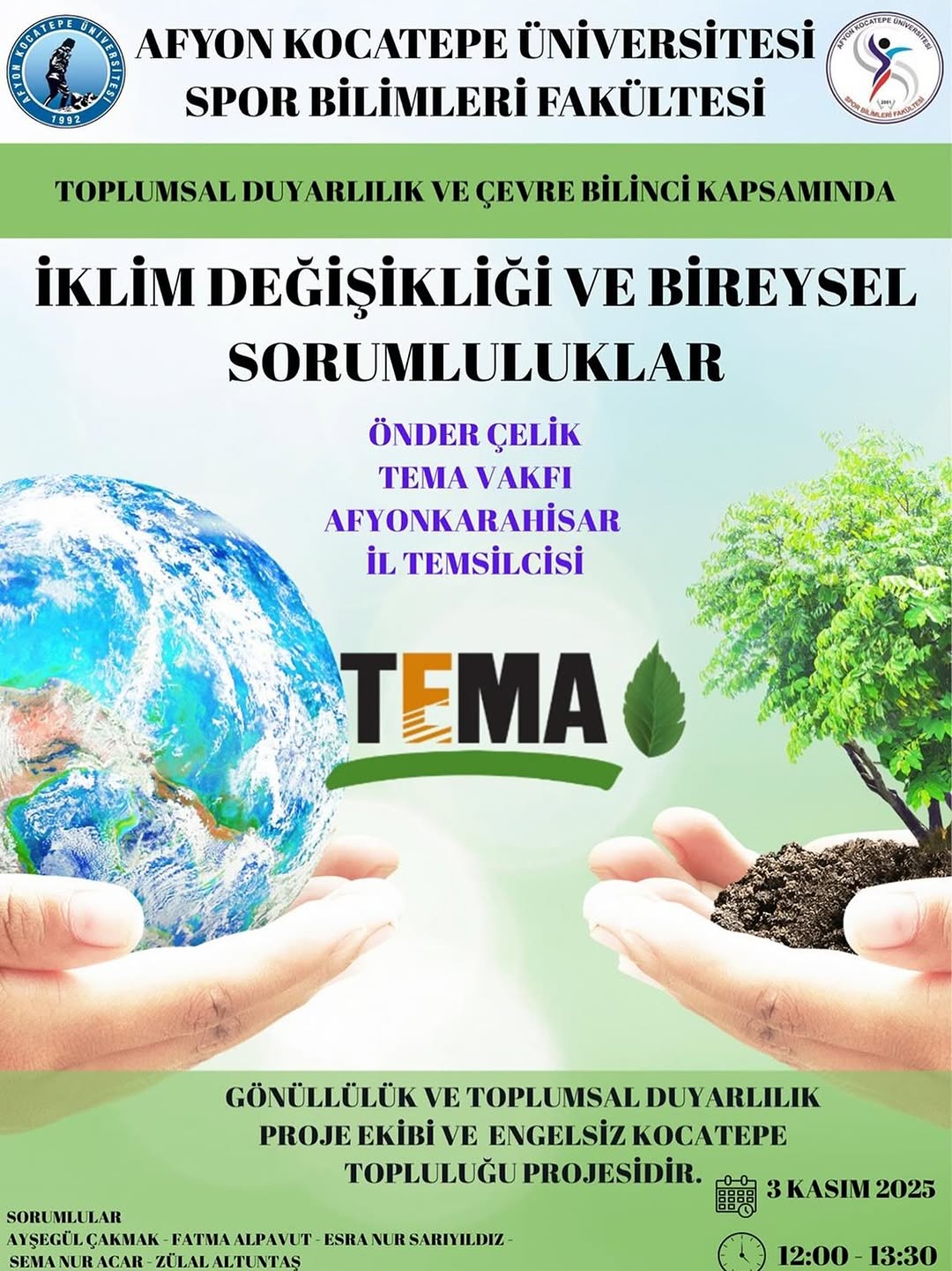 Afyon Kocatepe Üniversitesi'nde 'İklim Değişikliği ve Bireysel Sorumluluklar' Konulu Etkinlik