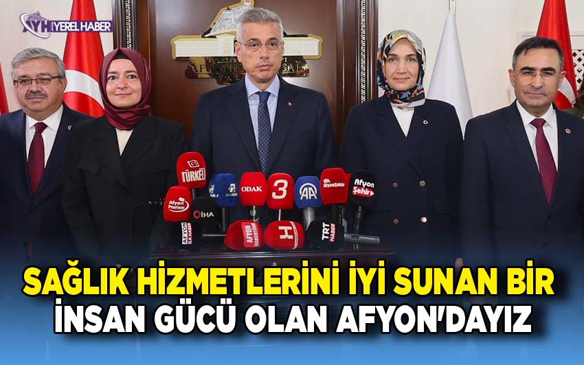 Sağlık Bakanı Prof. Dr. Kemal Memişoğlu Afyonkarahisar'a Ziyaret Gerçekleştirdi