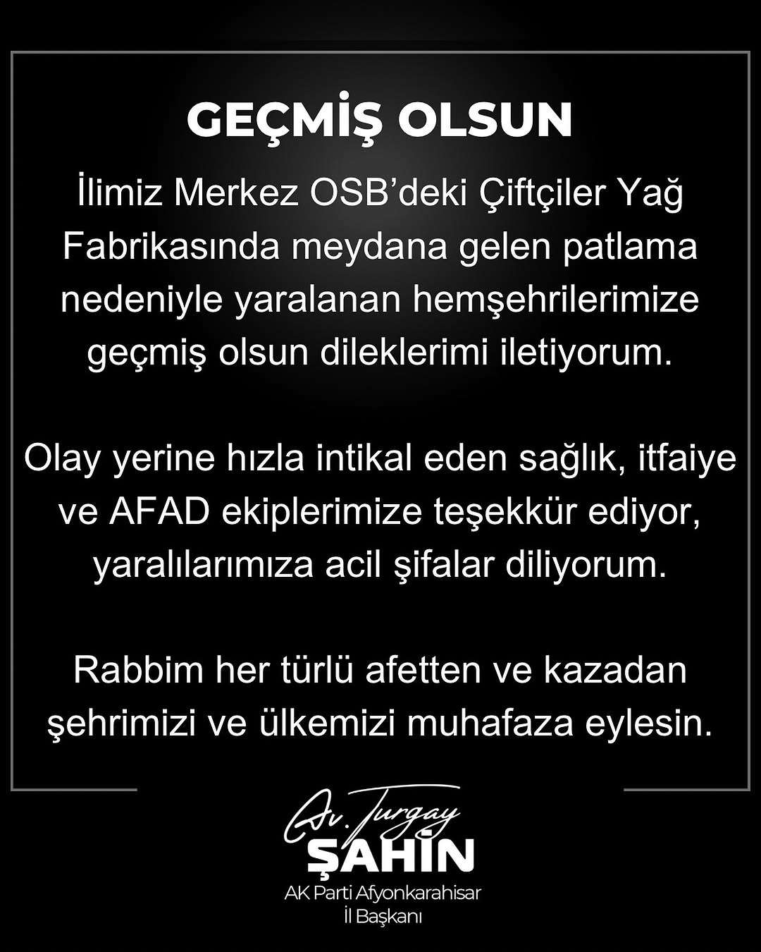Afyonkarahisar OSB'deki Çiftçiler Yağ Fabrikası Patlaması Sonrası Geçmiş Olsun Dilekleri