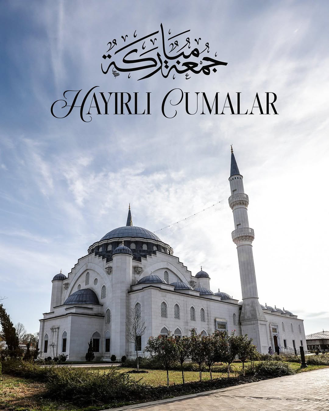 Cumamız Mübarek Olsun