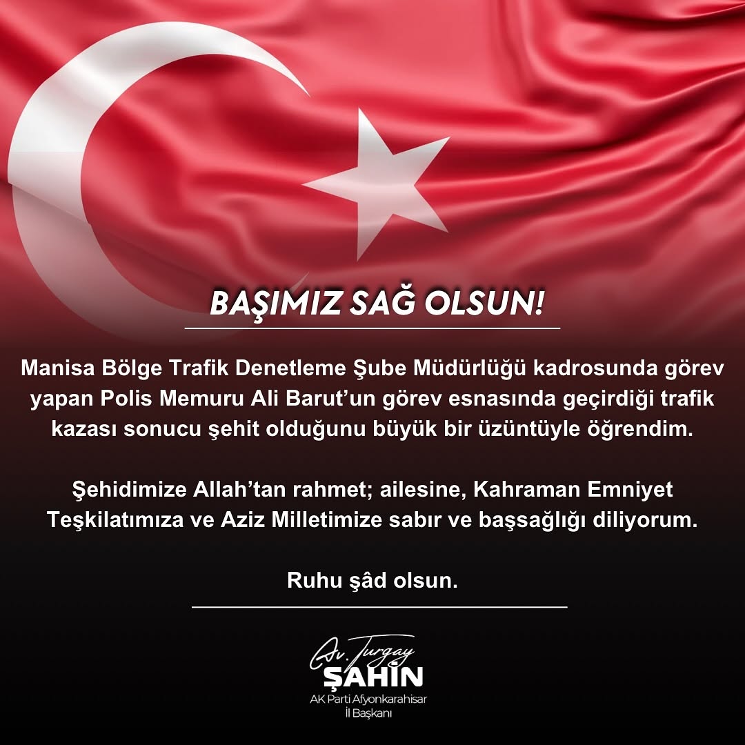 Manisa Bölge Trafik Denetleme Şube Müdürlüğü'nde Görev Yapan Polis Memuru Ali Barut Şehit Oldu