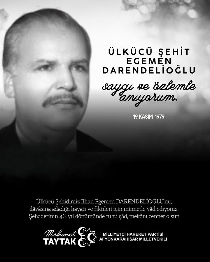 Ülkücü Şehidimiz Egemen Darendelioğlu'nu Şehadetinin Yıl Dönümünde Anıyoruz