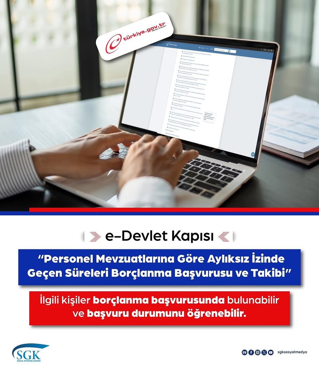 e-Devlet Kapısı üzerinden sunulan Personel Mevzuatlarına Göre Aylıksız İzinde Geçen Süreleri Borçlanma Hizmeti