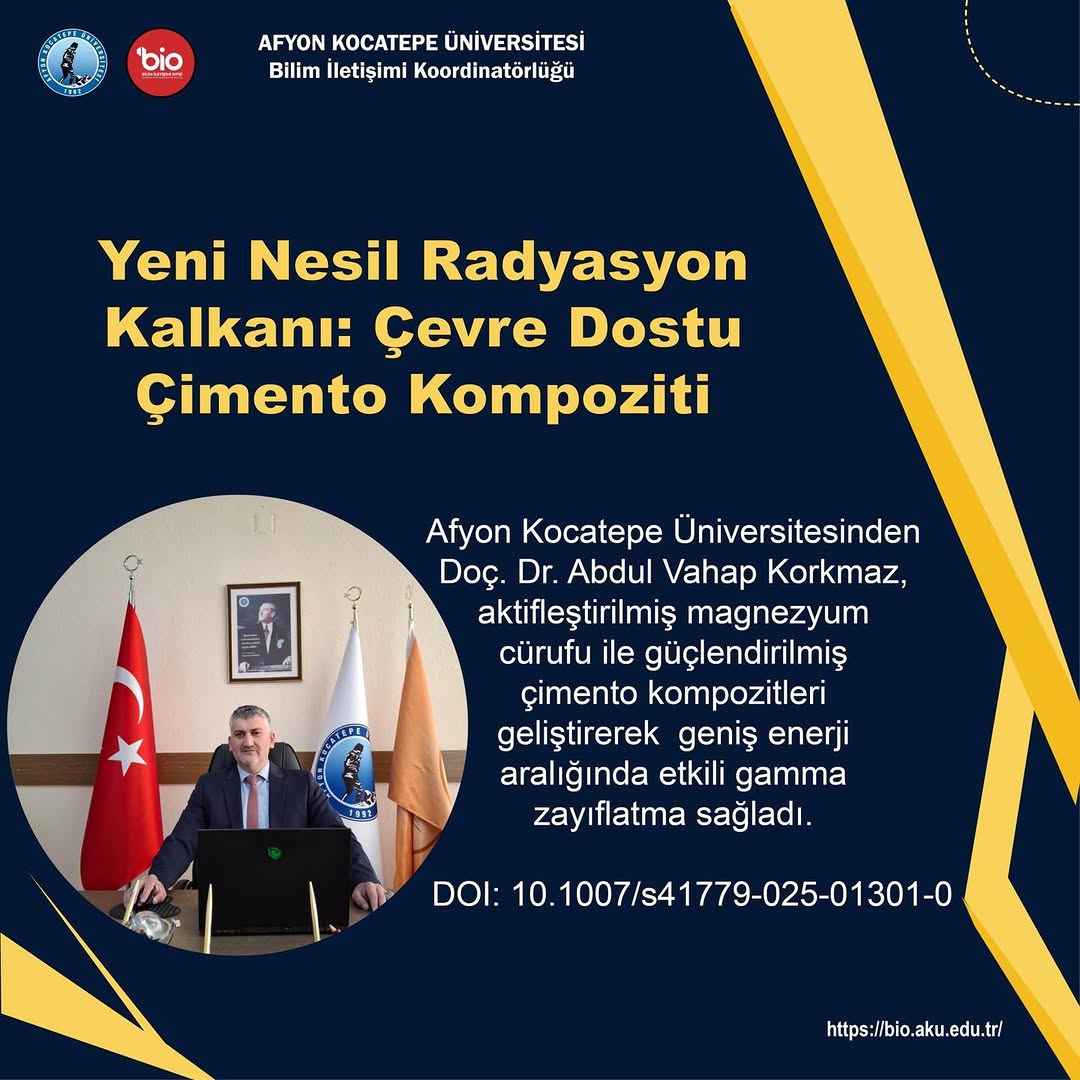 Afyon Kocatepe Üniversitesi'nden Yeni Nesil Radyasyon Kalkanı: Çevre Dostu Çimento Kompoziti