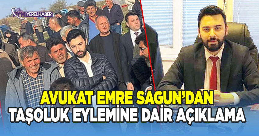 Av. Emre Sagun'dan Taşoluk'taki Maden Arama Konusunda Açıklama