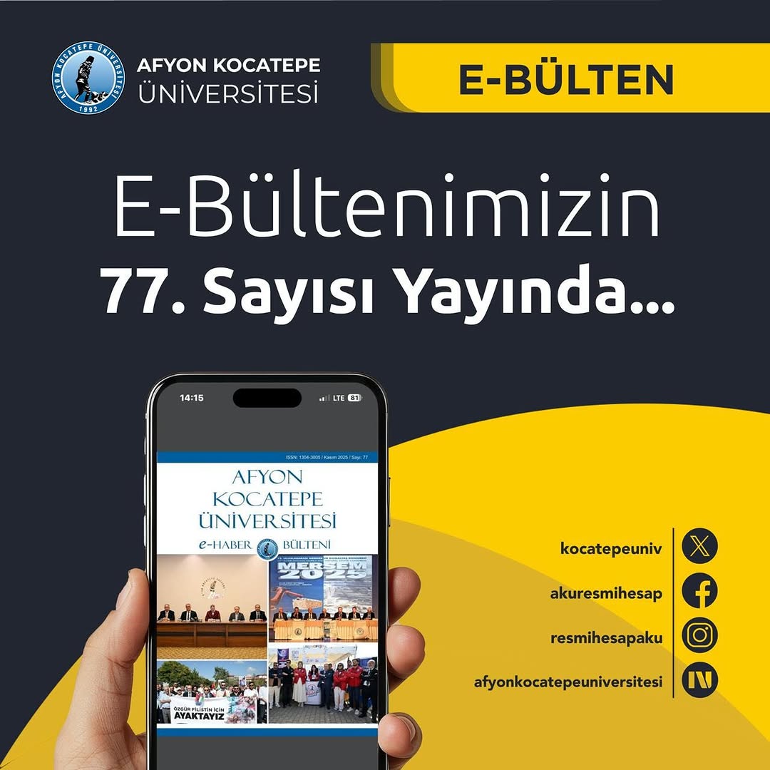 Afyon Kocatepe Üniversitesi E-Haber Bülteni 01 Kasım 2025