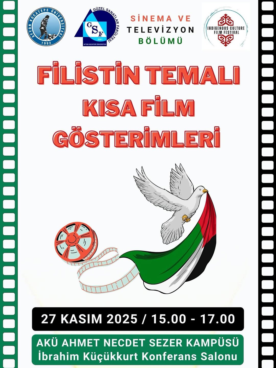 Afyon Kocatepe Üniversitesi: Bugün Filistin Temalı Kısa Film Gösterimleri
