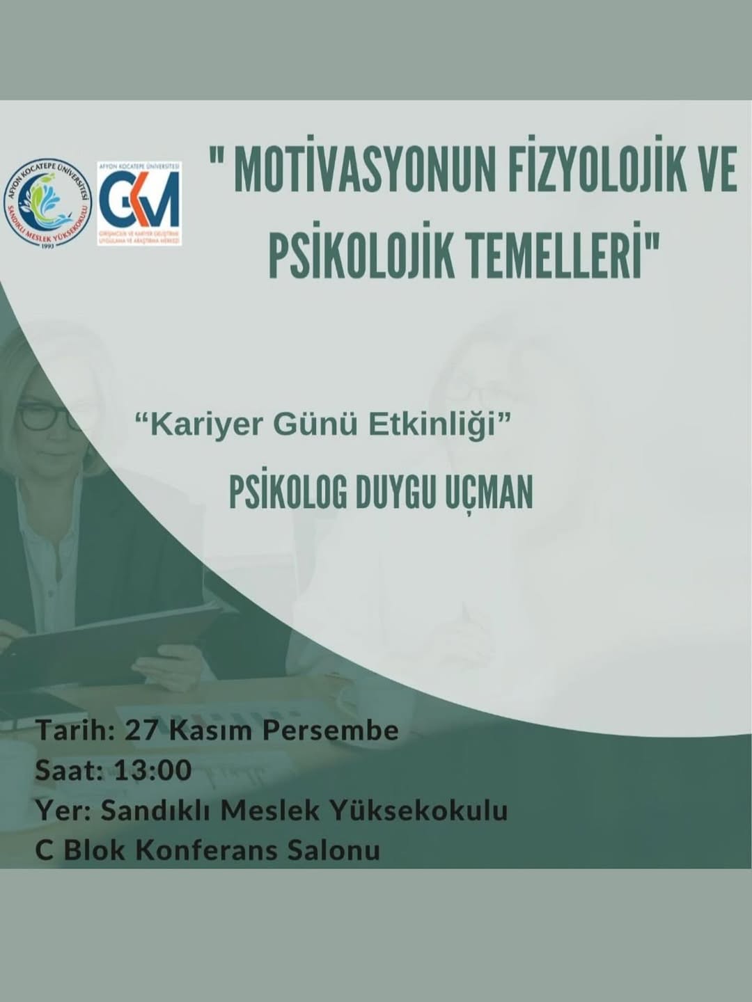 Afyon Kocatepe Üniversitesi'nden Bugün: Motivasyonun Fizyolojik ve Psikolojik Temelleri Konferansı