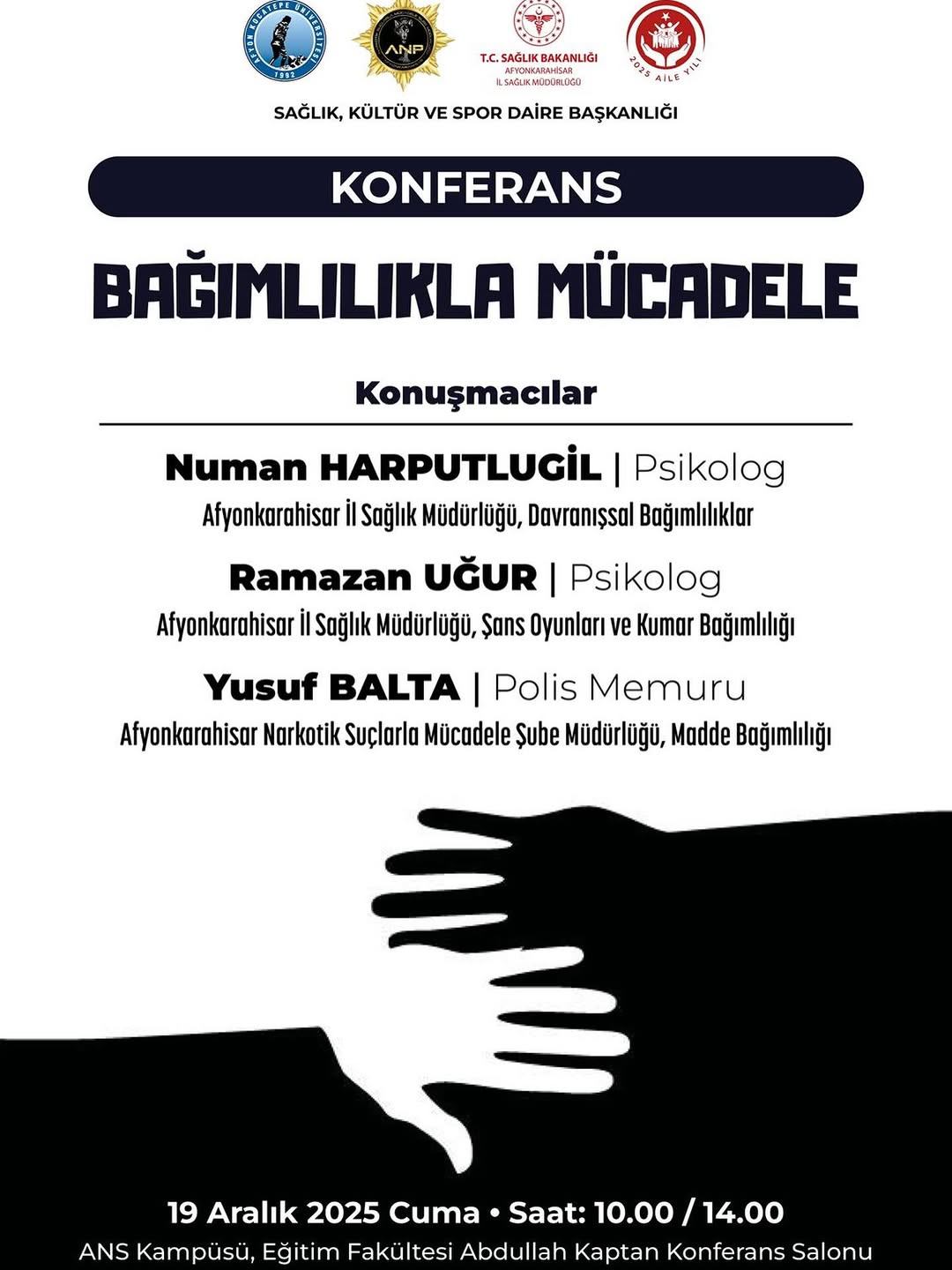 Afyon Kocatepe Üniversitesi'nde Bugün: Bağımlılıkla Mücadele