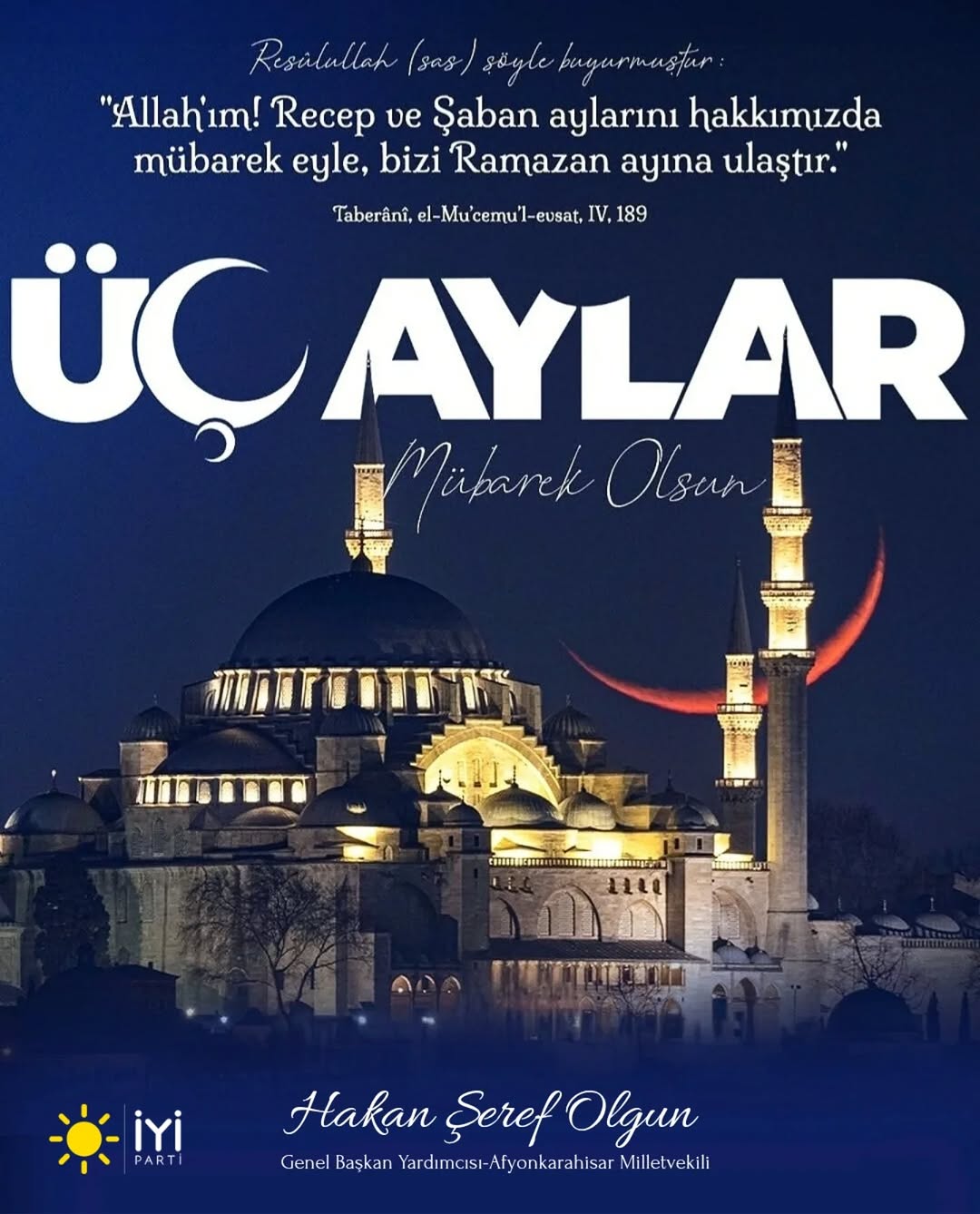 Rahmet, Bereket ve Mağfiret İklimi Üç Aylar'a Yeniden Kavuşmanın Huzurunu Yaşıyoruz
