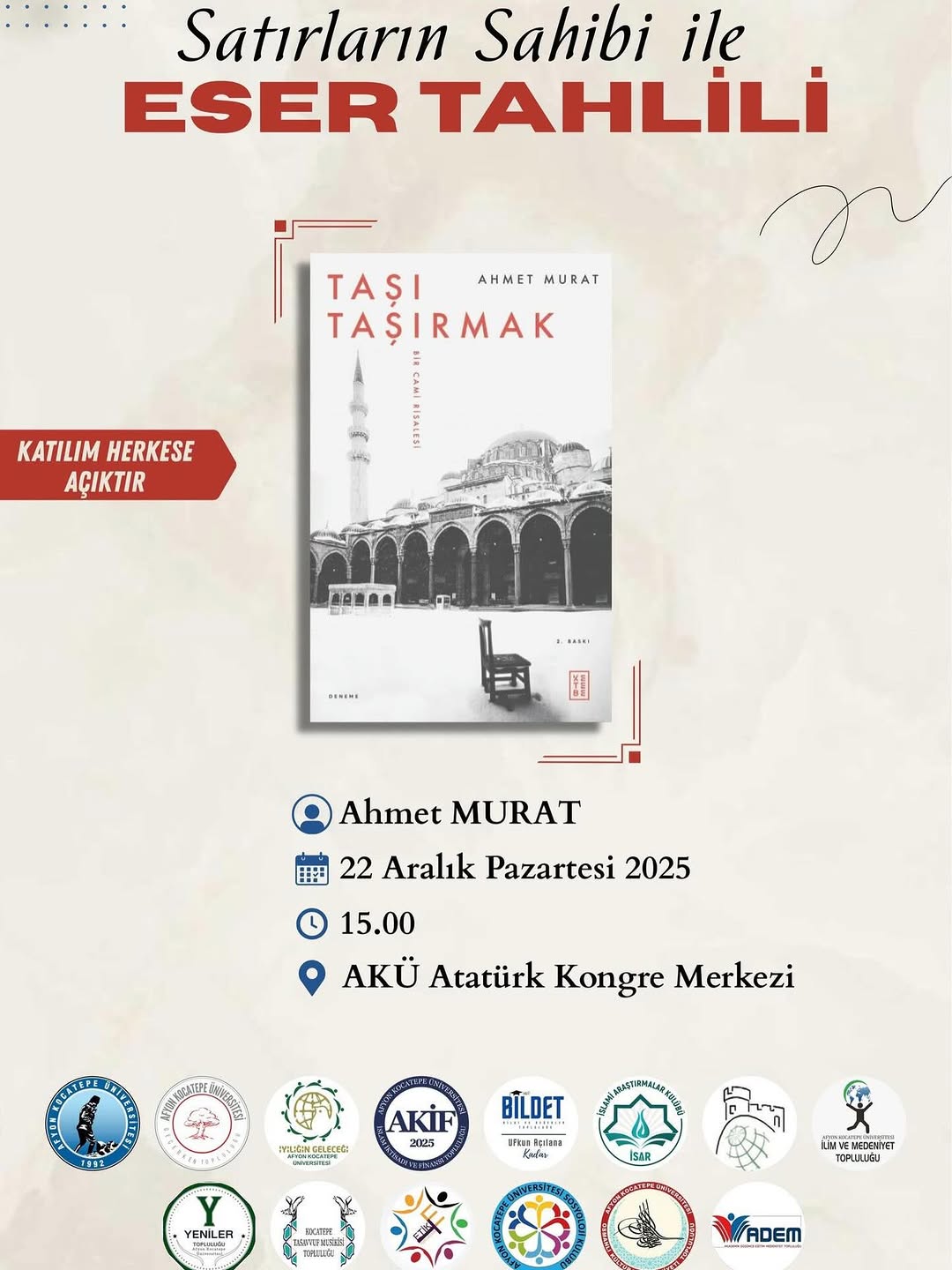 Afyon Kocatepe Üniversitesi'nde Bugün: 'Satırların Sahibi ile Eser Tahlili'