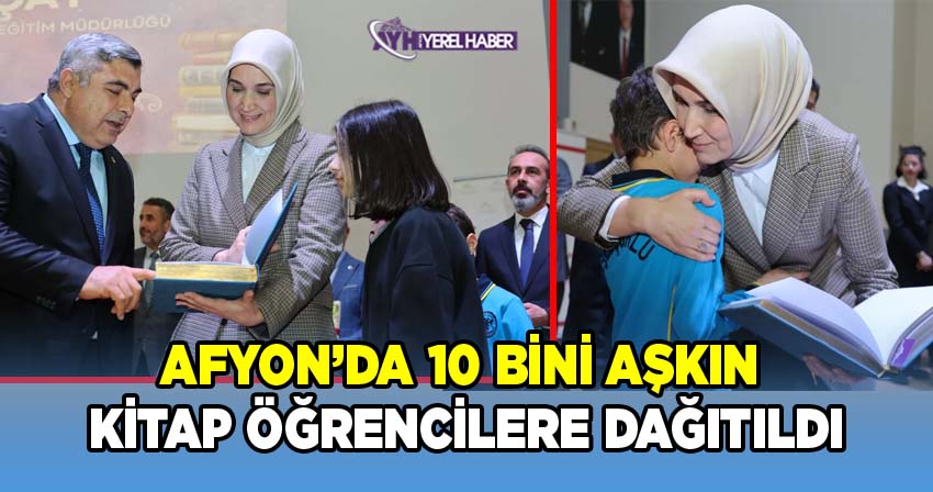 Afyonkarahisar Valisi Doç. Dr. Kübra Güran Yiğitbaşı Himayesinde 10 Bini Aşkın Kitap Öğrencilere Teslim Edildi