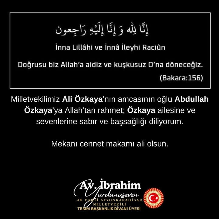 Milletvekili Ali Özkaya'dan Başsağlığı Mesajı