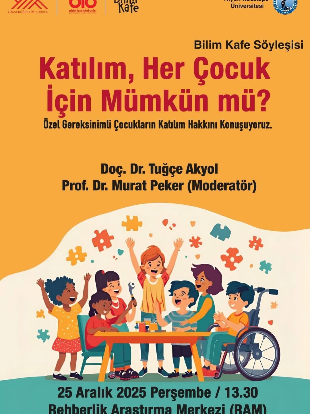Afyon Kocatepe Üniversitesi'nde Bugün: Özel Gereksinimli Çocukların Katılım Hakkı Konuşulacak