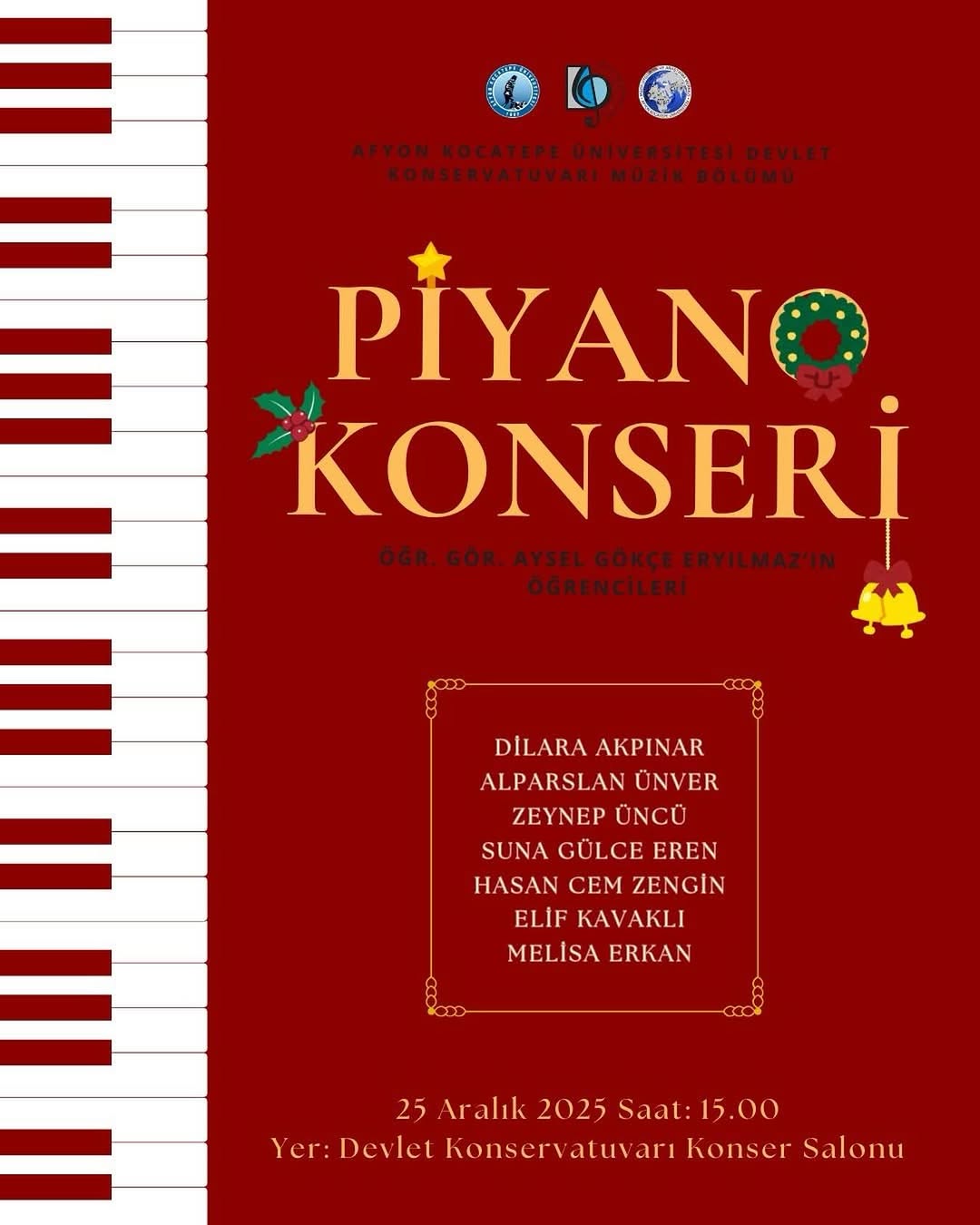 Afyon Kocatepe Üniversitesi'nde Bugün: Piyano Konseri