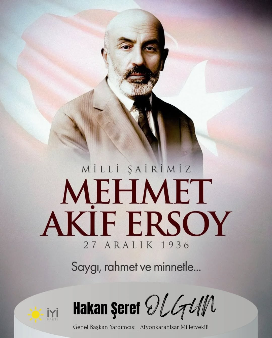 Mehmet Akif Ersoy'u Rahmetle Anıyoruz