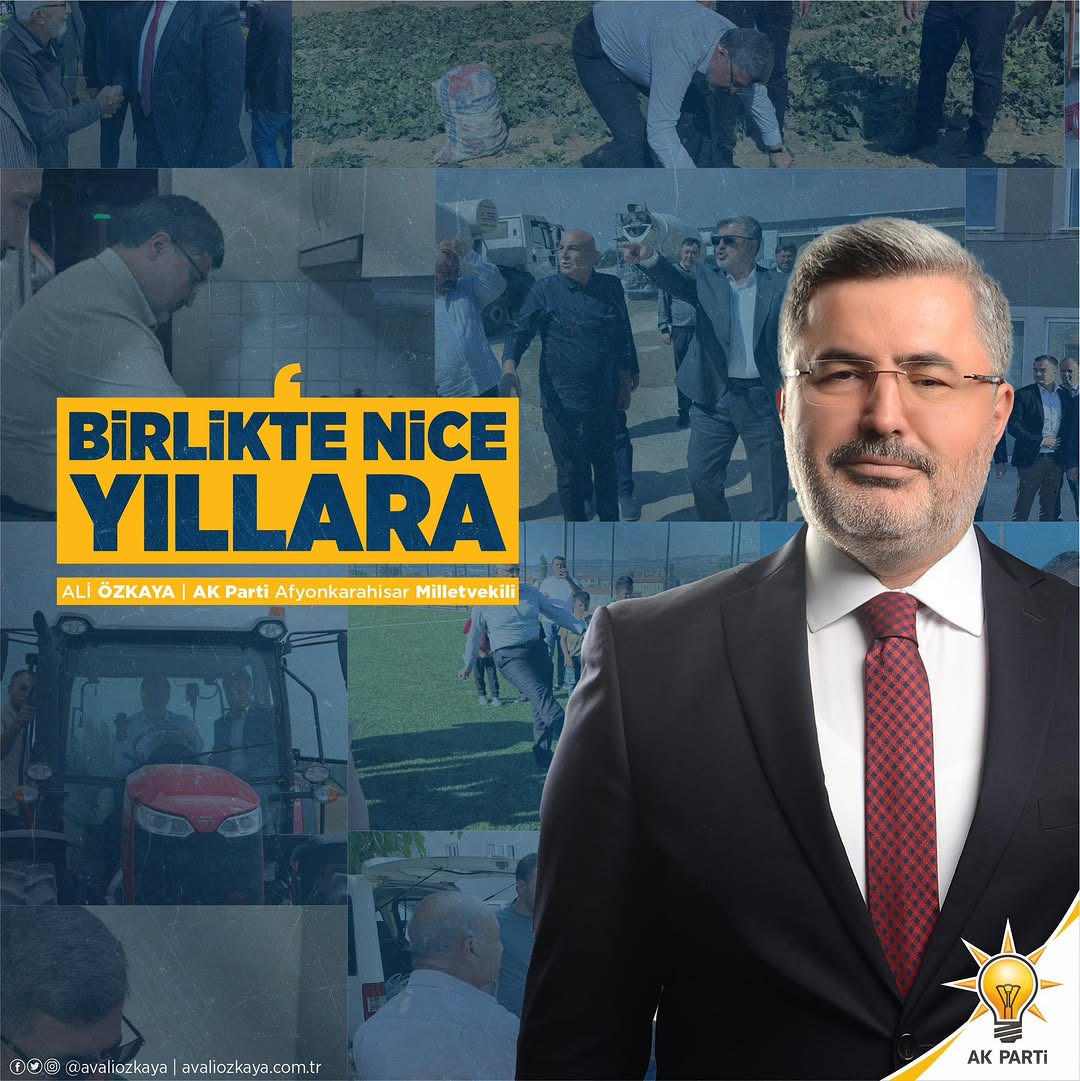 Afyonkarahisar Milletvekili Ali Özkaya'dan Yeni Yıl Mesajı