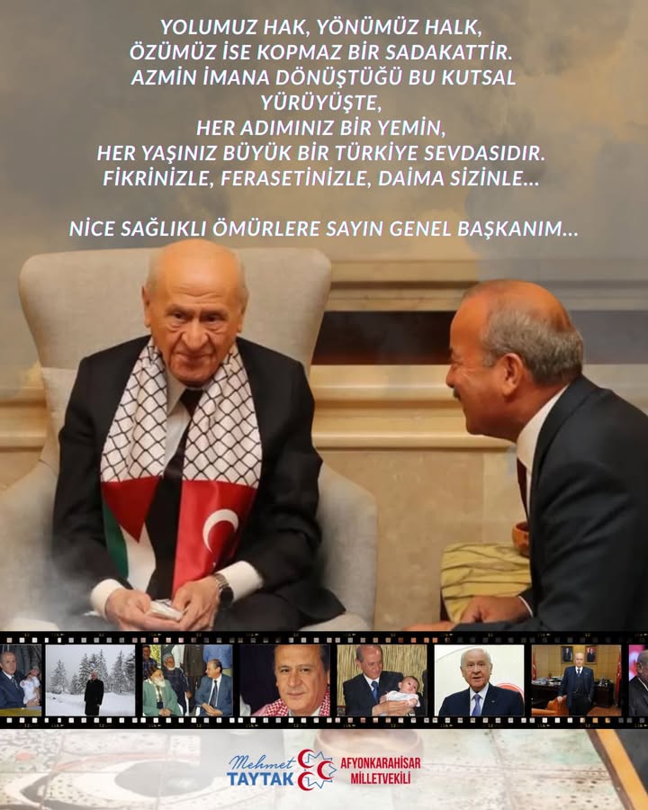 Afyonkarahisar Milletvekili'nden Sayın Genel Başkan'a Övgü Dolu Paylaşım