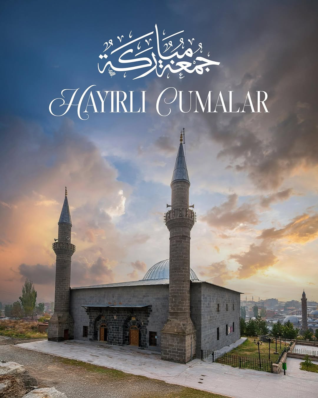 Cumamız Mübarek Olsun