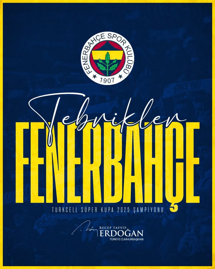2025 Turkcell Süper Kupa Finalinde Fenerbahçe Şampiyonluğa Ulaştı
