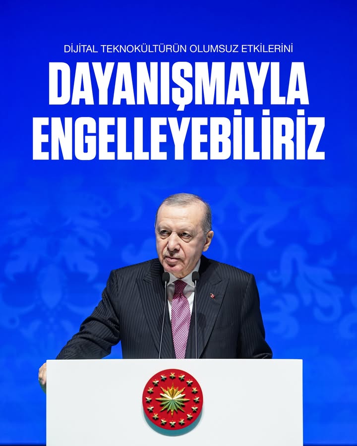 Türkiye Cumhurbaşkanı Recep Tayyip Erdoğan'dan Dijital Teknokültür Uyarısı