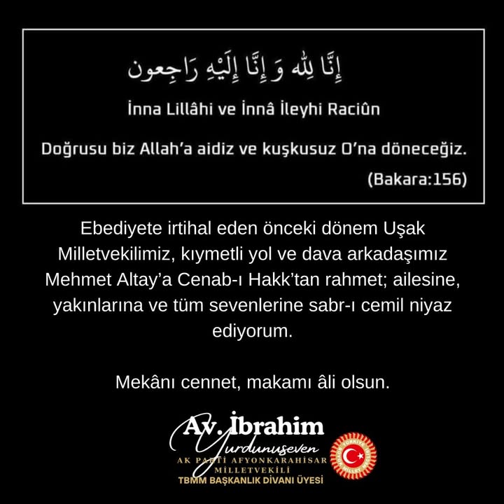 Uşak Milletvekili Mehmet Altay'ın Vefatı