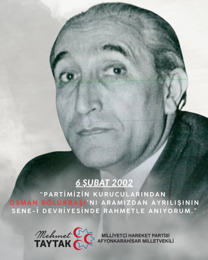 Partimizin Kurucularından Osman Bölükbaşı'nı Rahmetle Anıyoruz