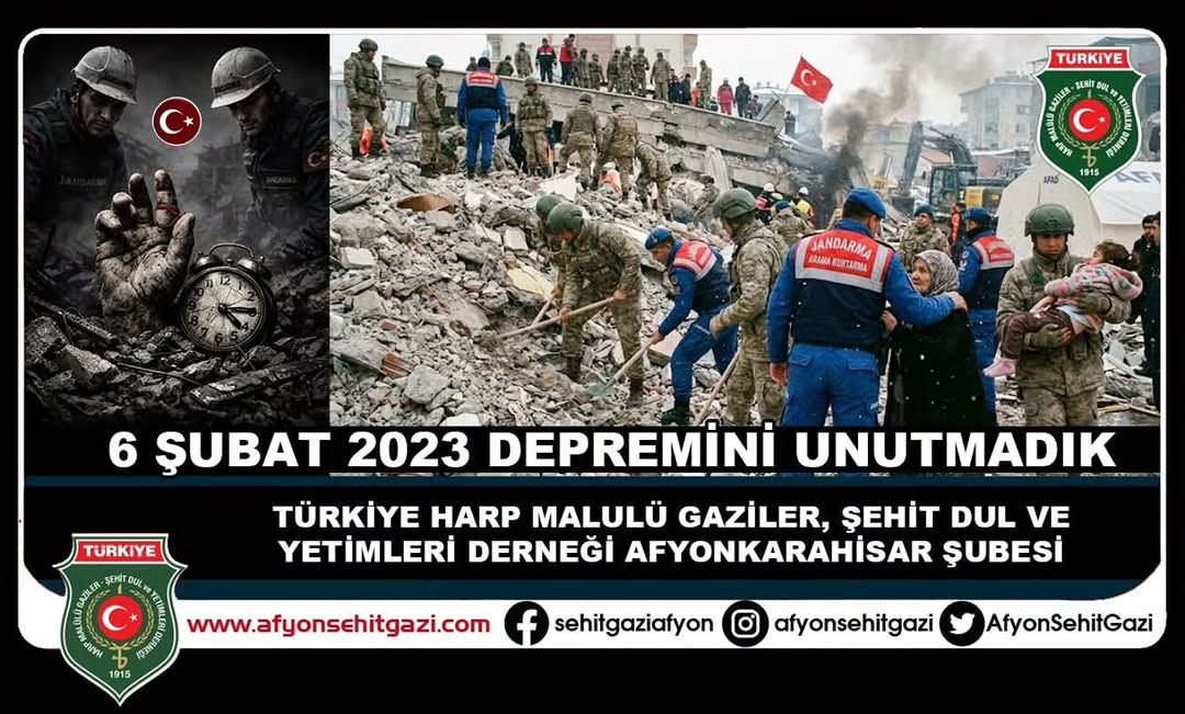 Şehit ve Gazilerimizi Unutmadık: Asrın Felaketi ile Sarsıldık, Ama Yeniden Doğduk
