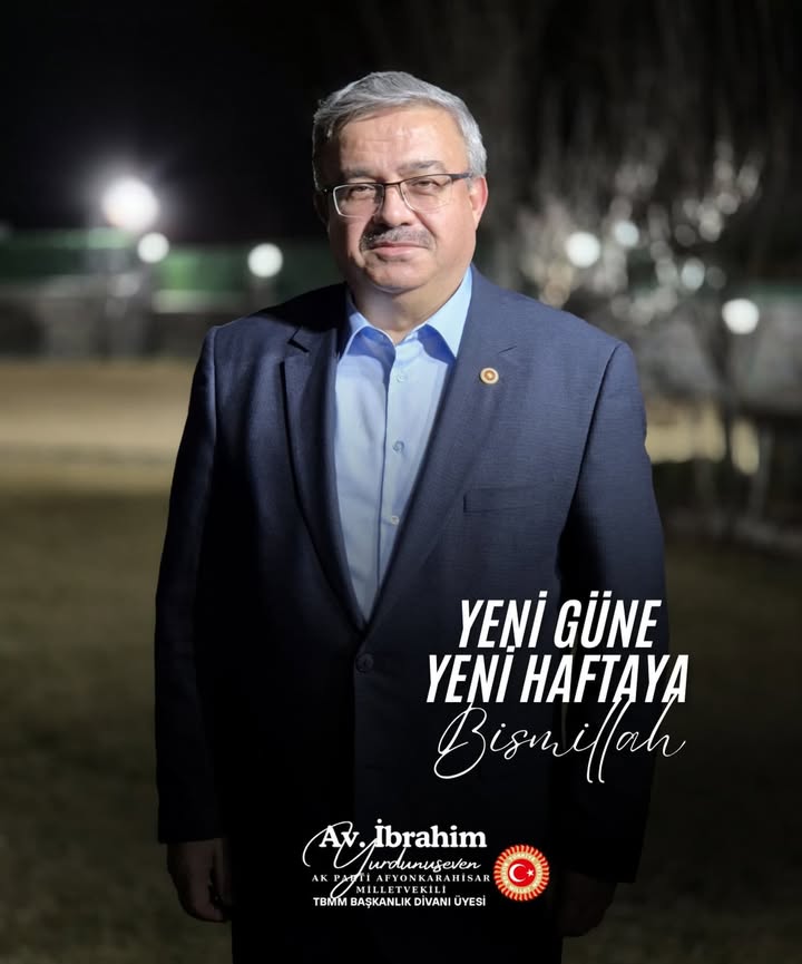 Afyonkarahisar Milletvekilinden Hayırlı Haftalar Dileği