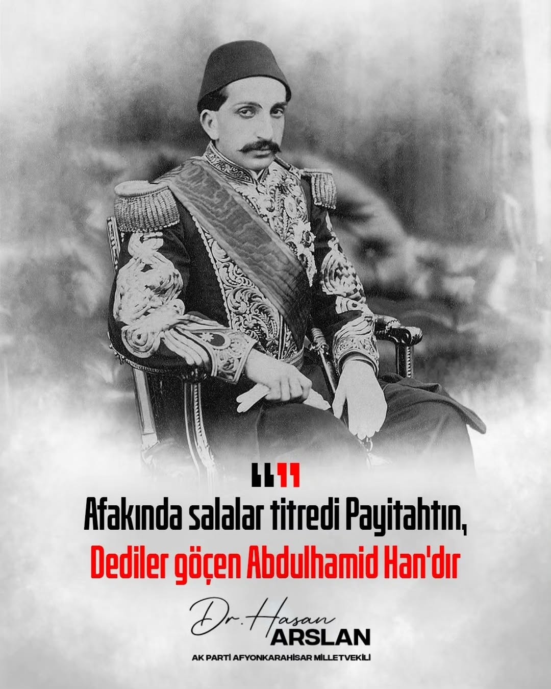 Sultan II. Abdülhamid Han'ı Anma Mesajı