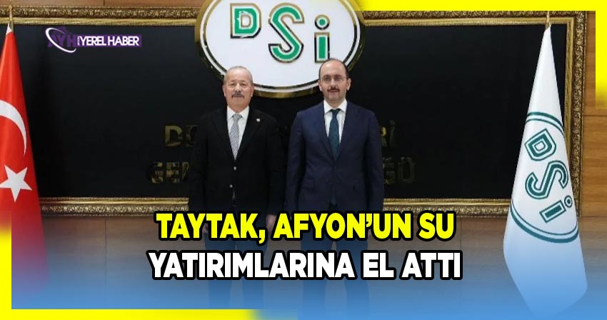 MHP Milletvekili Mehmet Taytak, DSİ Genel Müdürü Mehmet Akif Balta'yı Ziyaret Etti