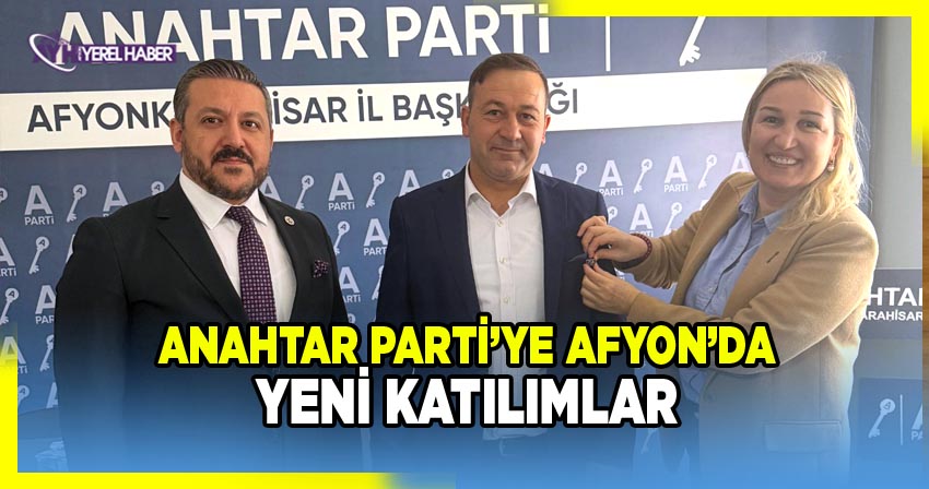 Anahtar Parti Afyonkarahisar İl Başkanlığına Üç Belediye Meclis Üyesi Katıldı