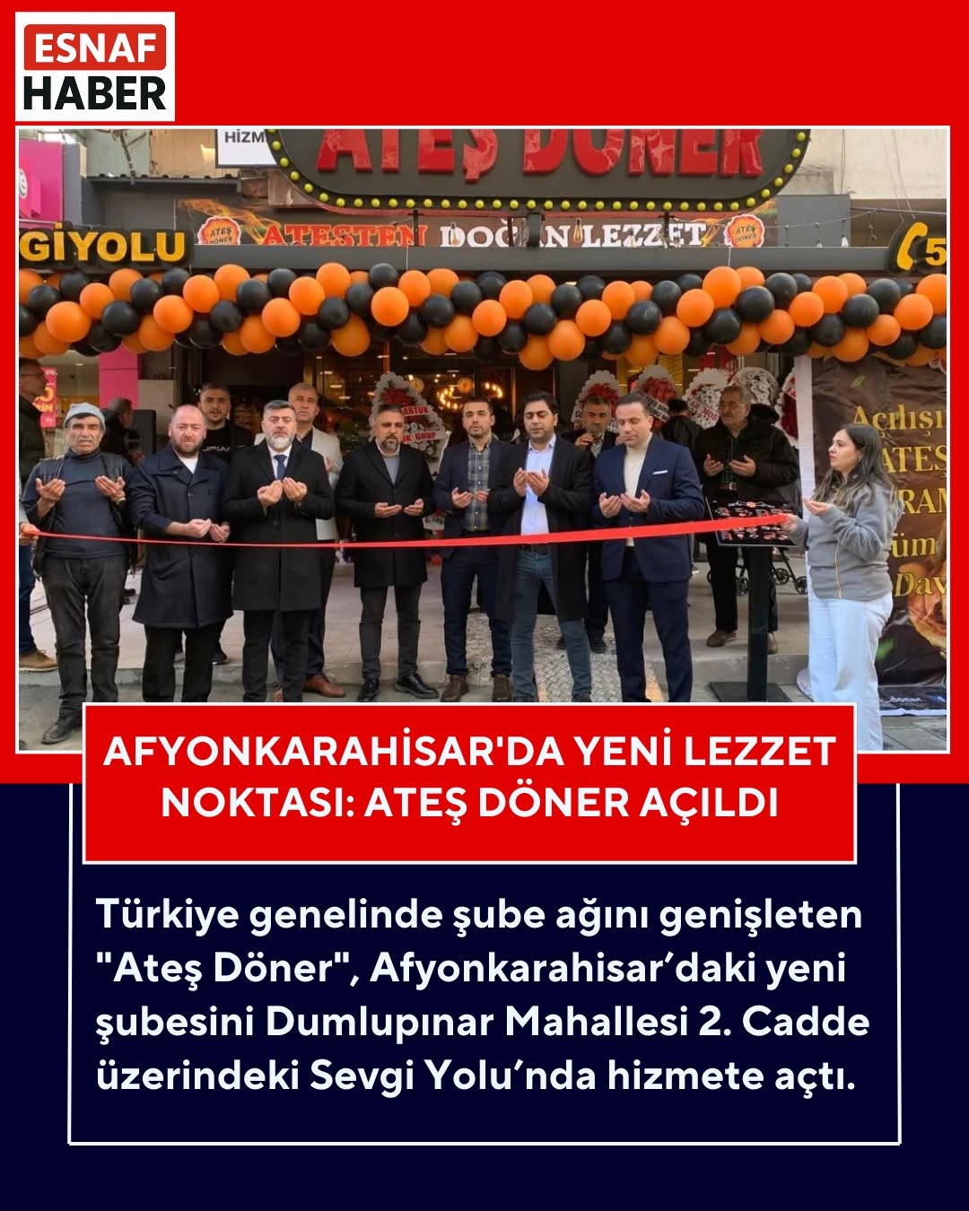 Afyonkarahisar'da Ateş Döner Şubesi Açıldı!