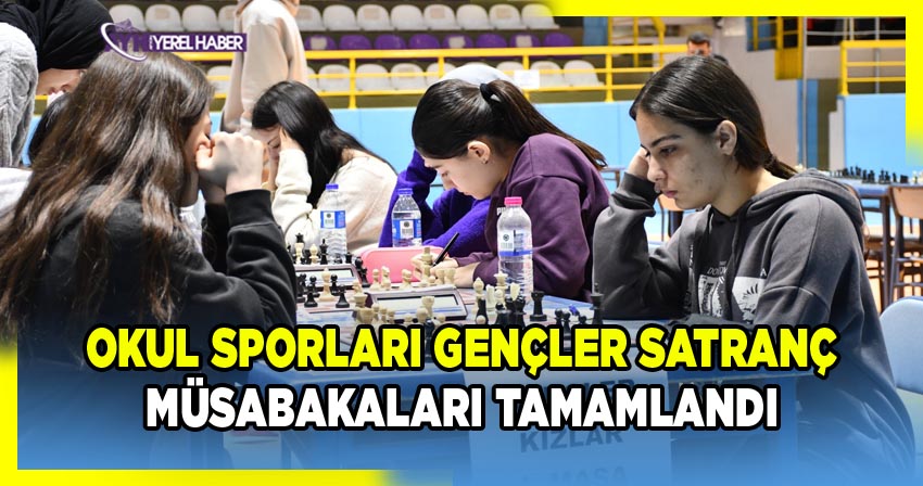 Afyonkarahisar’da Okul Sporları Gençler Satranç Müsabakaları Son Buldu