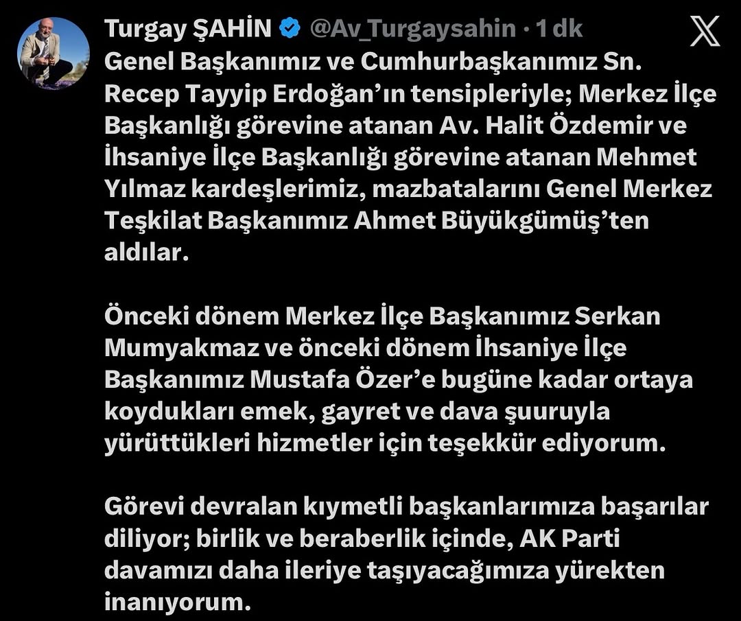 AK Parti Afyonkarahisar İl Başkanı Avukat Turgay Şahin'den Görev Değişikliği Açıklaması